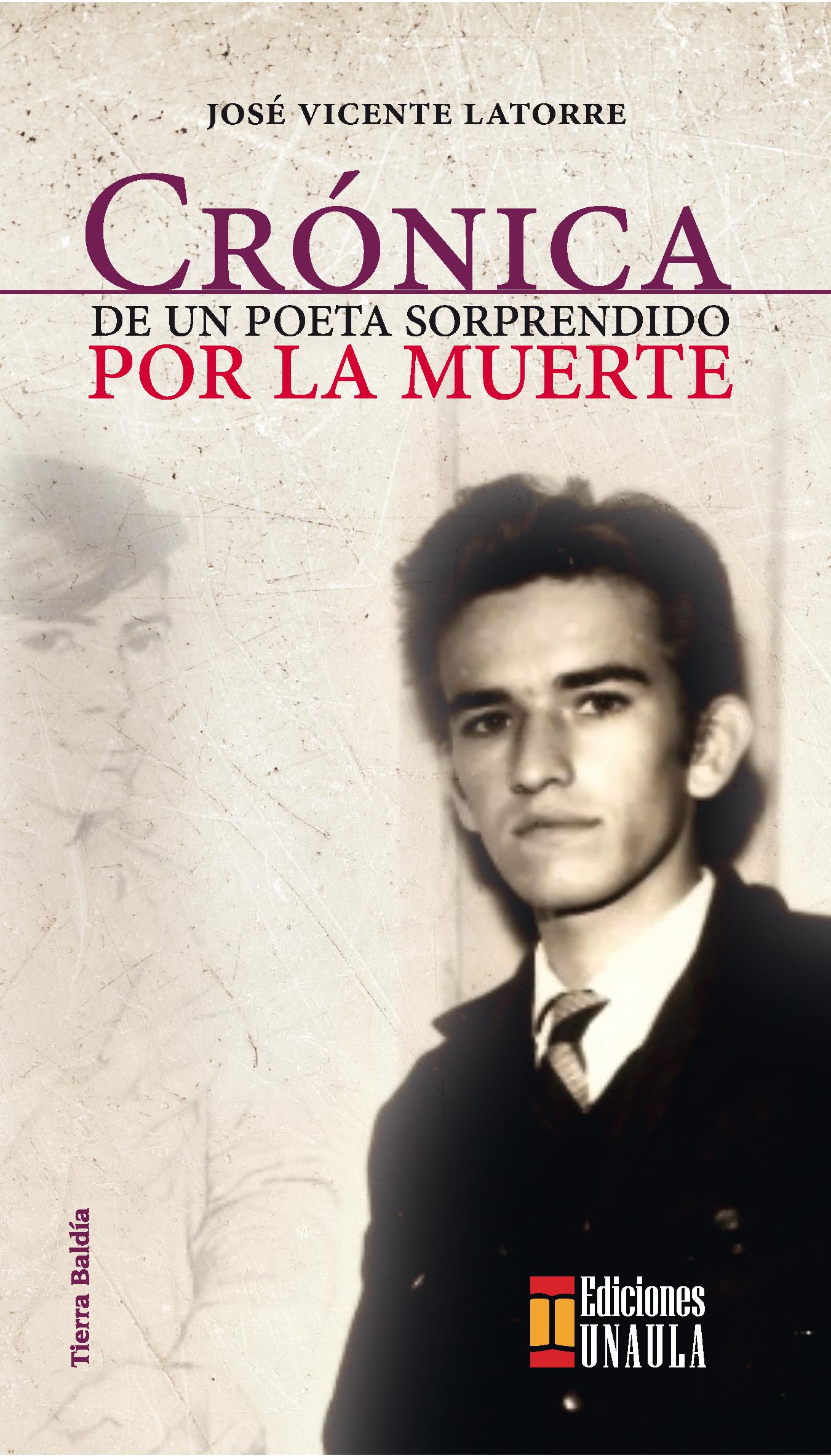 Crónica de un poeta sorprendido por la muerte               