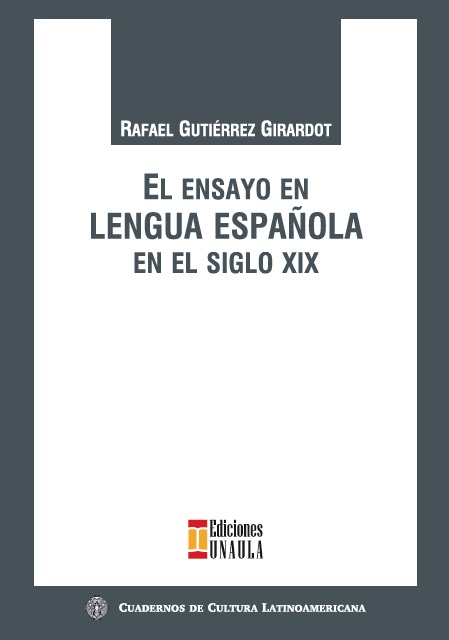 El ensayo en lengua española en el siglo XIX                