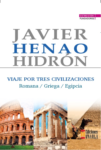 Viaje por tres civilizaciones <br />                        