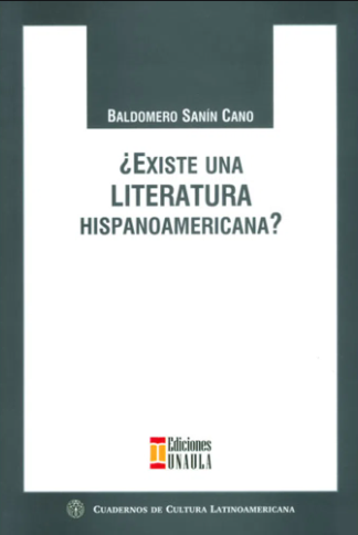 ¿Existe una literatura hispanoamericana?                    