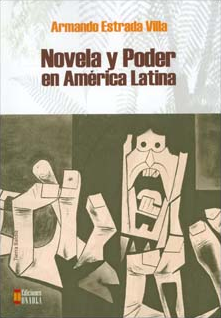 Novela y poder en América Latina                            