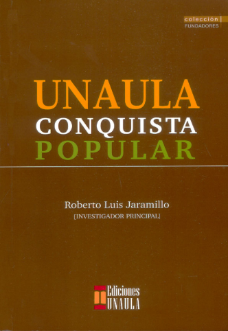 UNAULA. Conquista popular     <br />                        