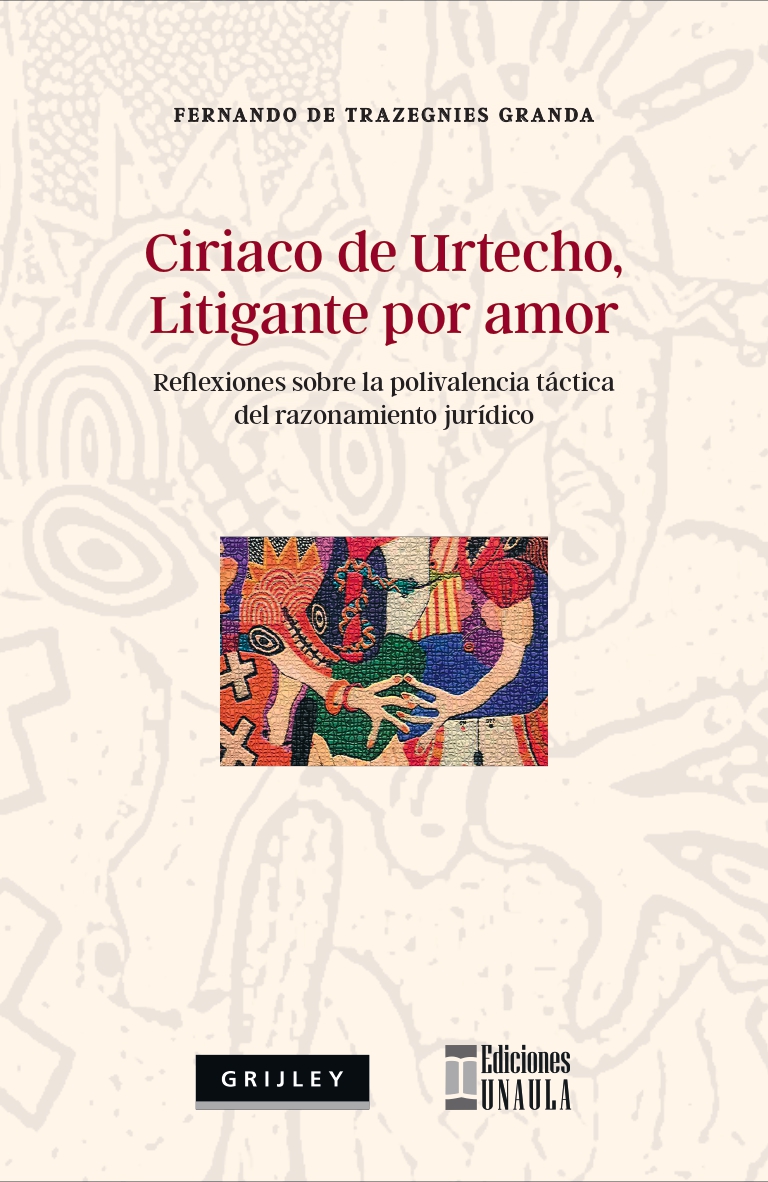 Ciriaco de Urtecho, litigante por amor                      