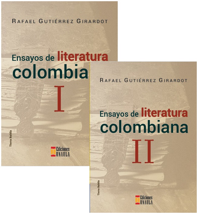 Ensayos de literatura Colombiana. 2 Tomos                   