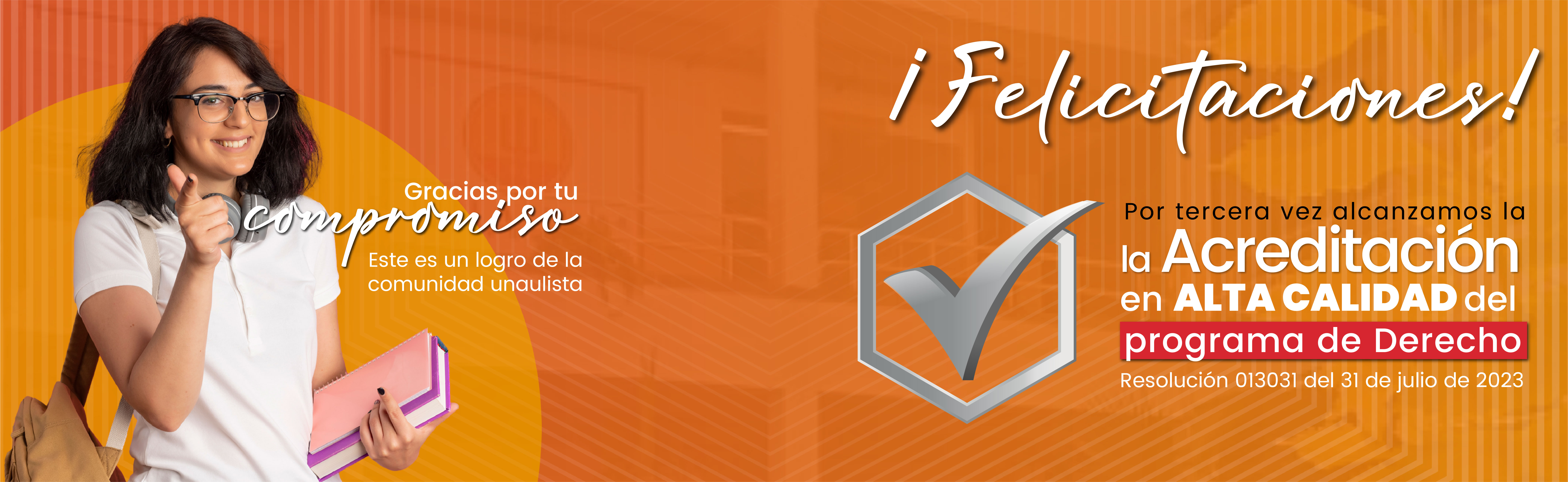Por tercera vez alcanzamos la acreditación - Programa de Derecho