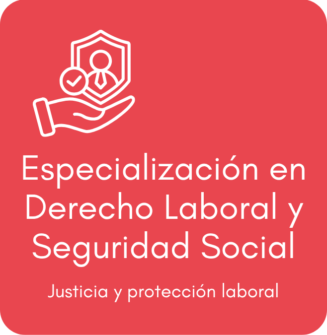 Esp en Derecho Laboral y Seguridad Social