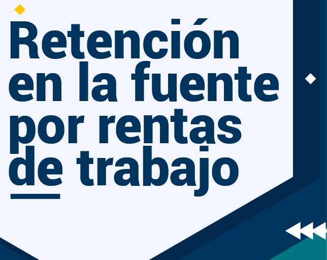Retención en la fuente rentas de trabajo