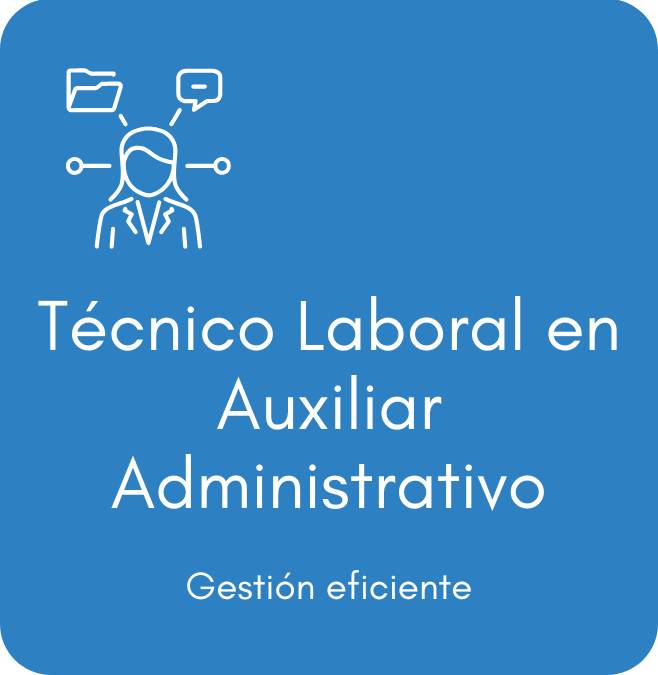 Técnico Laboral en Auxiliar Administrativo