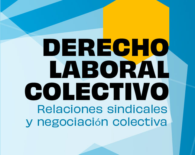 Seminario Derecho laboral colectivo