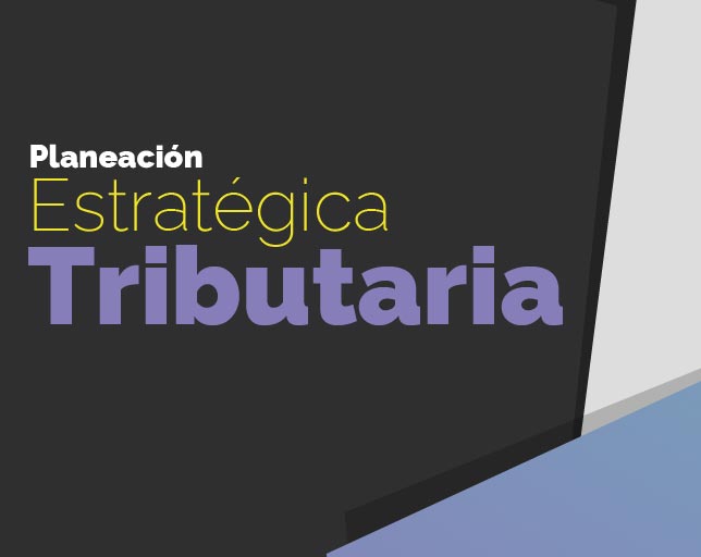 Planeación Estratégica Tributaria