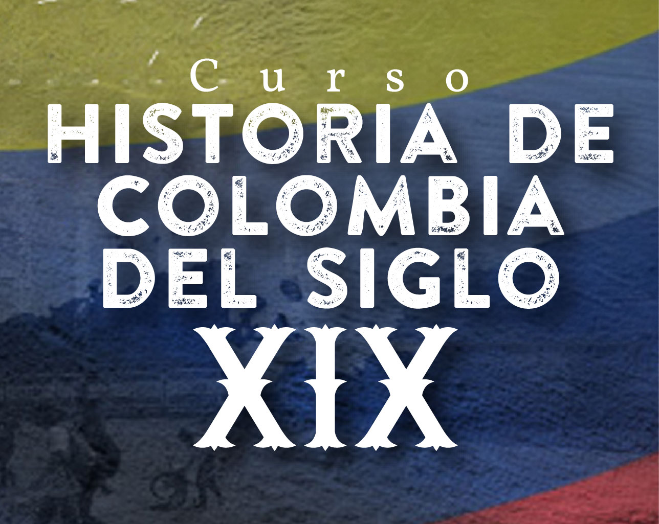 Curso Historia de Colombia