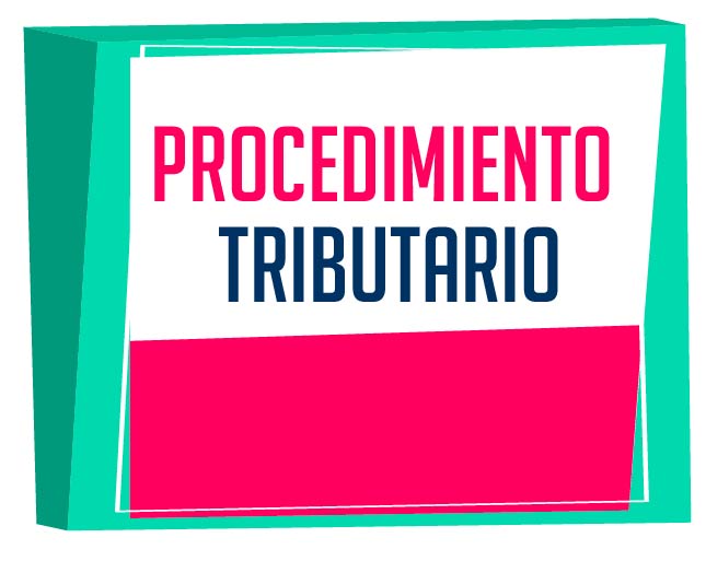 Procedimiento Tributario