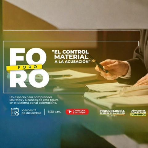 Foro El Control Material a la Acusación